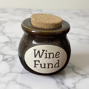 Fun Vintage "Wine Fund" Pottery Jar with Cork Top, Perfect Gift for the Wine Lover, Fun Cash and Coin Collection Jar, Perfect for a Home Bar