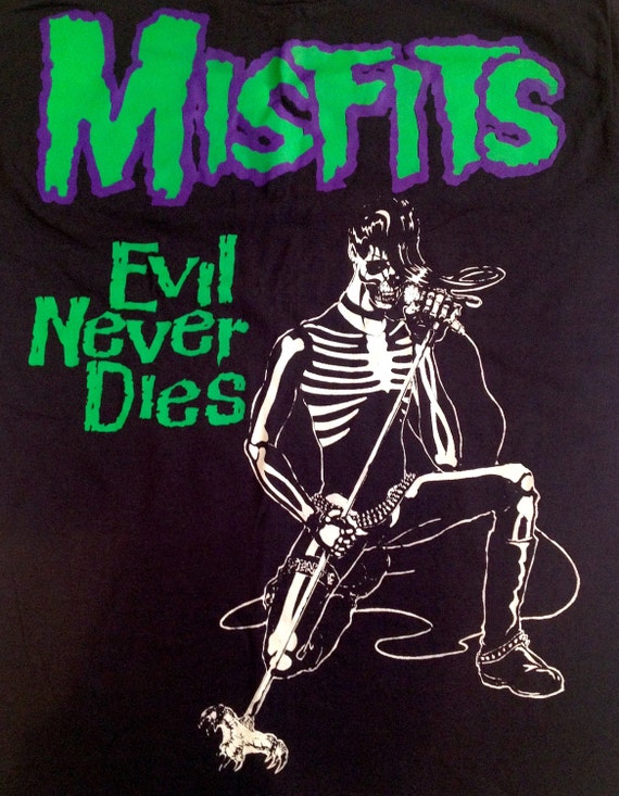 Vintage 80s MISFITS Evil Never Dies T Shirt Legacy of