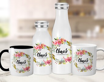 Chaos Coordinator - Mug, Tumbler and Water Bottles - Mom or Teacher Gift - Teacher Appreciation, Mother's Day, Holiday Gift, Gift For Mom