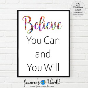 Believe You Can and You Will Print, Inspirational sport quote, boys room, girls room, PRINTABLE, colorful, Motivational quote, kids room