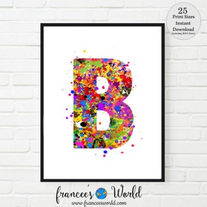 Letter B Dorm Decor, Letter Art, Letter B Print, Letter B Poster, Letter B Watercolor, Letter B Nursery, Letter B Monogram, Letter B Initial