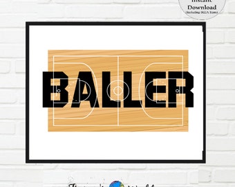 Baller Basketball Art Print, Sports Decor (Digital Download)