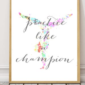 Gymnastics Gift Printable, Practice Like A Champion,Inspirational Gymnastics Gift,Gymnastic Printable Art, Girls Room Print, Gymnast Decor