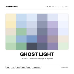 Puede incluir: Una paleta de colores digital titulada GHOST LIGHT de DIGISPERSE, que presenta una cuadrícula de 30 tonos pastel suaves y apagados, incluyendo amarillo pálido, verde salvia, azul pizarra y lavanda. El gráfico incluye texto que indica 30 colores, 6 formatos y una guía PDF de 28 páginas, con iconos de formato para PDF, PNG, SVG, ASE, ACO y .SWATCHES.