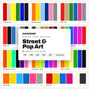 May include: A digital product bundle titled DIGISPERSE Curated Colour Palettes Street & Pop Art, featuring 11 distinct colour palettes. Each palette consists of six vertical rectangular colour swatches. The central white card lists file formats including PDF, PNG, SVG, ASE, ACO, and .swatches.