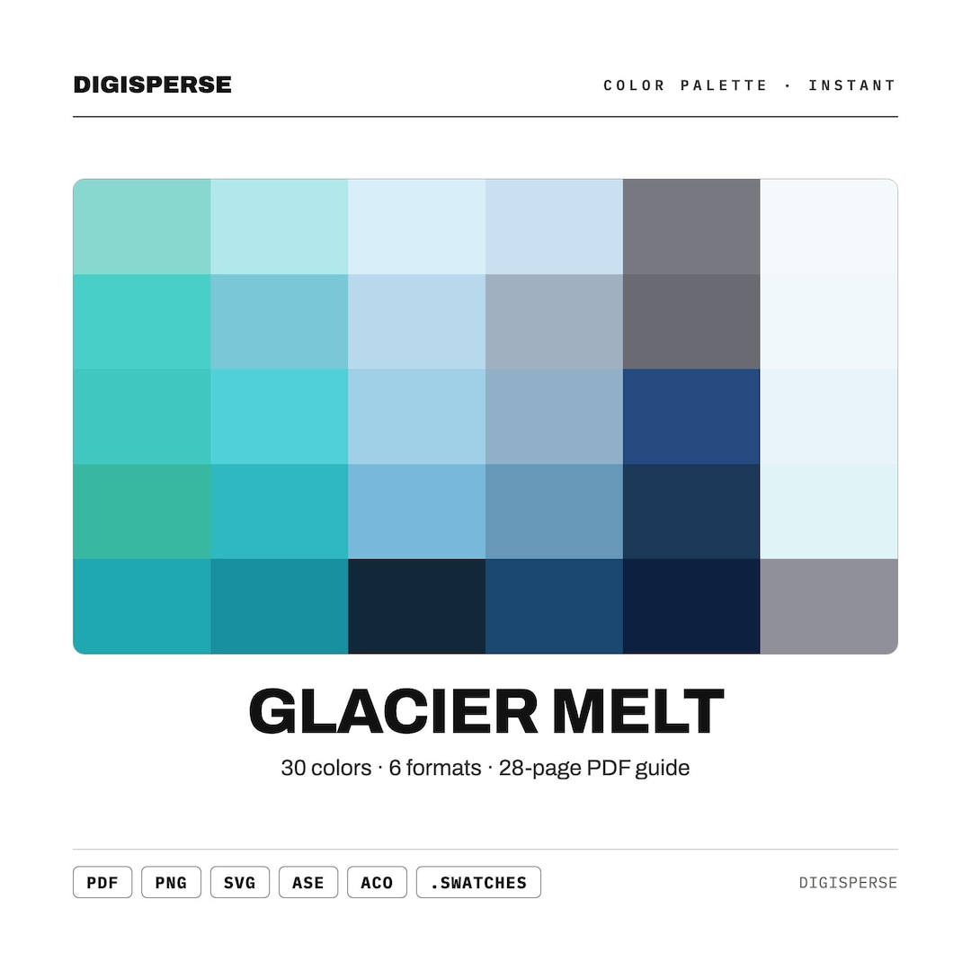 Glacier Melt Color Palette | 30 Colors | Hex RGB CMYK | Color Guide ...