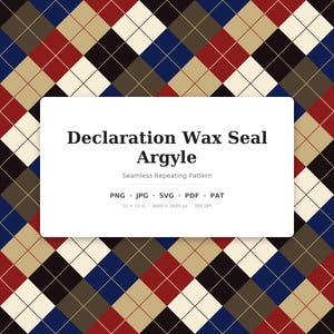Op de afbeelding: Een naadloos herhalend argyle-patroon met een ruitjesraster in marineblauw, donkerrood, zwart en beige. Een wit rechthoekig kader toont de tekst: Declaration Wax Seal Argyle, Seamless Repeating Pattern, PNG, JPG, SVG, PDF, PAT, 12 x 12 in, 3600 x 3600 px, 300 DPI.