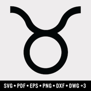 May include: Black Taurus zodiac symbol on a white background. The symbol is a stylized representation of a bull's head, with curved horns and a circular base. The bottom of the image has the text "SVG • PDF • EPS • PNG • DXF • DWG +3".
