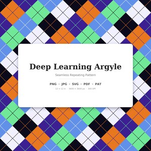 Puede incluir: Un patrón argyle repetitivo sin costuras con una cuadrícula de rombos en naranja, verde claro, azul, blanco y negro. Una superposición rectangular blanca muestra el texto Deep Learning Argyle, Seamless Repeating Pattern, PNG, JPG, SVG, PDF, PAT, 12 x 12 in, 3600 x 3600 px, 300 DPI.
