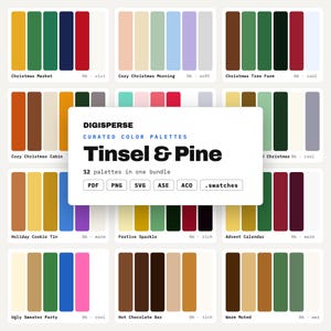 Può includere: Una visualizzazione di prodotto digitale che presenta dodici tavolozze di colori curate intitolate Tinsel & Pine di Digisperse. Ogni tavolozza è composta da cinque campioni di colore verticali. Il testo centrale include i formati PDF, PNG, SVG, ASE, ACO e .swatches.