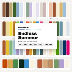 Può includere: Un pacchetto digitale di undici tavolozze di colori curate intitolato Digisperse Endless Summer. Ogni tavolozza presenta cinque campioni di colore distinti. Il testo centrale mostra il titolo e i formati di file PDF, PNG, SVG, ASE, ACO e .swatches.
