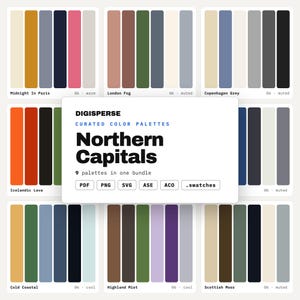 May include: A digital bundle titled DIGISPERSE Curated Color Palettes Northern Capitals, featuring nine distinct colour palettes. Each palette consists of five vertical colour swatches with labels like Midnight In Paris, London Fog, and Icelandic Lava.