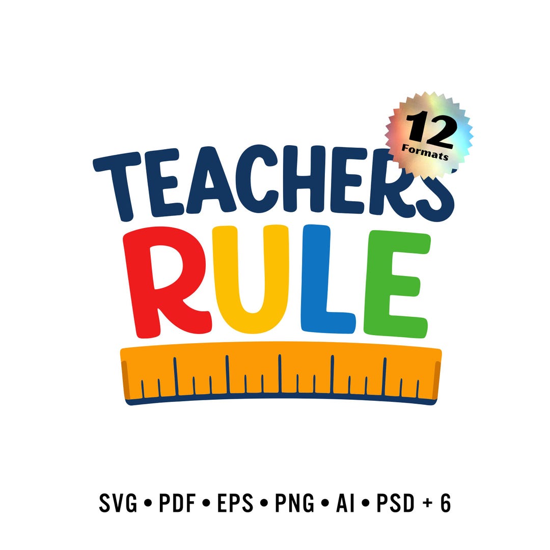 Teachers Rule SVG | Teacher Appreciation Ruler Design | Back to School ...