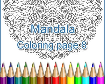 Coloring page 8, Mandala for adult, PDF and JPEG, zentangle art pattern, art therapy graphic coloring antistress.