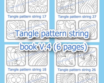 Tangle pattern string book V.4 (6 pages), strings for drawing zentangles, Worksheets digital book printable.