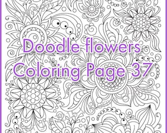 COLORING PAGE Doodle Flowers Printable Adults And Children PDF Zentangle Inspired Doodling Intricate Patterns