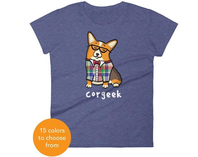 Women's Corgi Shirt - Corgeek Corgi Tee Shirt - Red Headed Tri Pembroke - Women's short sleeve t-shirt