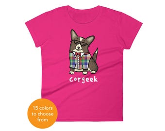 Women's Cardigan Welsh Corgi Shirt - Corgeek Corgi Tee Shirt - Brindle Cardigan - Women's short sleeve t-shirt