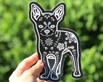 Chihuahua Decal - Sugar Skull Chihuahua - Dia de los Chihuahuas - Chihuahua lover gift