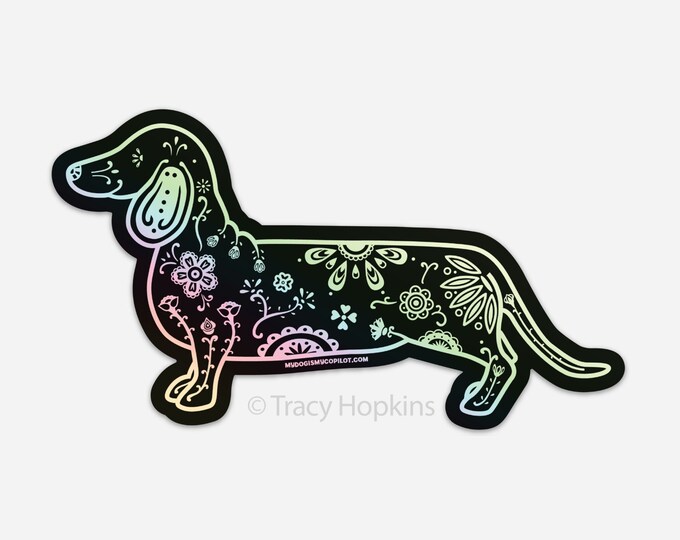 Holographic Dachshund Sticker -  7.23" x 4.05" dachshund sticker, laptop, dachshund decal - car decal - sugar skull lover gift idea