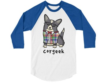 Corgeek Raglan 3/4 Sleeve Shirt -  Corgi Shirt - Black and White Cardigan Corgi