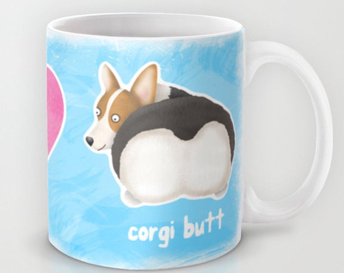 Pembroke Welsh Corgi Coffee Mug - Pet Lover Gift - Fluffy Butt - Corgi Butt Mug - Peace, Love, Corgi Butt