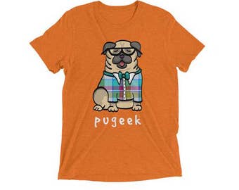 Pugeek Shirt - Pug Shirt