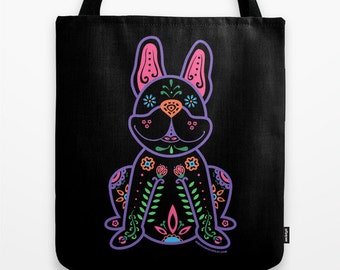 Sugar Skull Color Frenchie Tote Bag - Dia de los Muertos - Dia de los Frenchies - French Bulldog Tote Bag - Frenchie - Pet Lover Gift