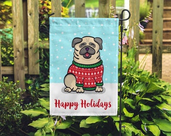 Holiday Pug Garden Flag - Unique Pug Gift - Pug - Holiday Pug Garden Flag - DOUBLE SIDED