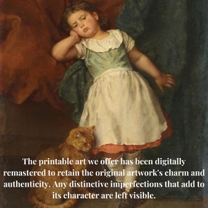 May include: A painting depicting a young girl in a white dress with a green bodice, resting her head on her hand. She is looking down at a ginger cat sitting beside her. The painting is set against a dark green and red background.
