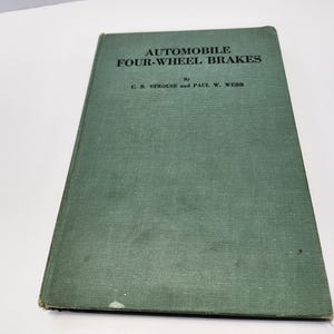 1926 Automobile Four-Wheel Brakes Book: Vintage Garage Decor