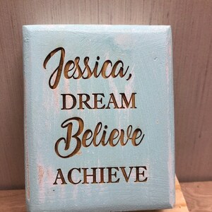 Dream Believe Achieve Personalized Wood Desk Sign Shelf Sign Display Block Children Grandparents Parents image 2