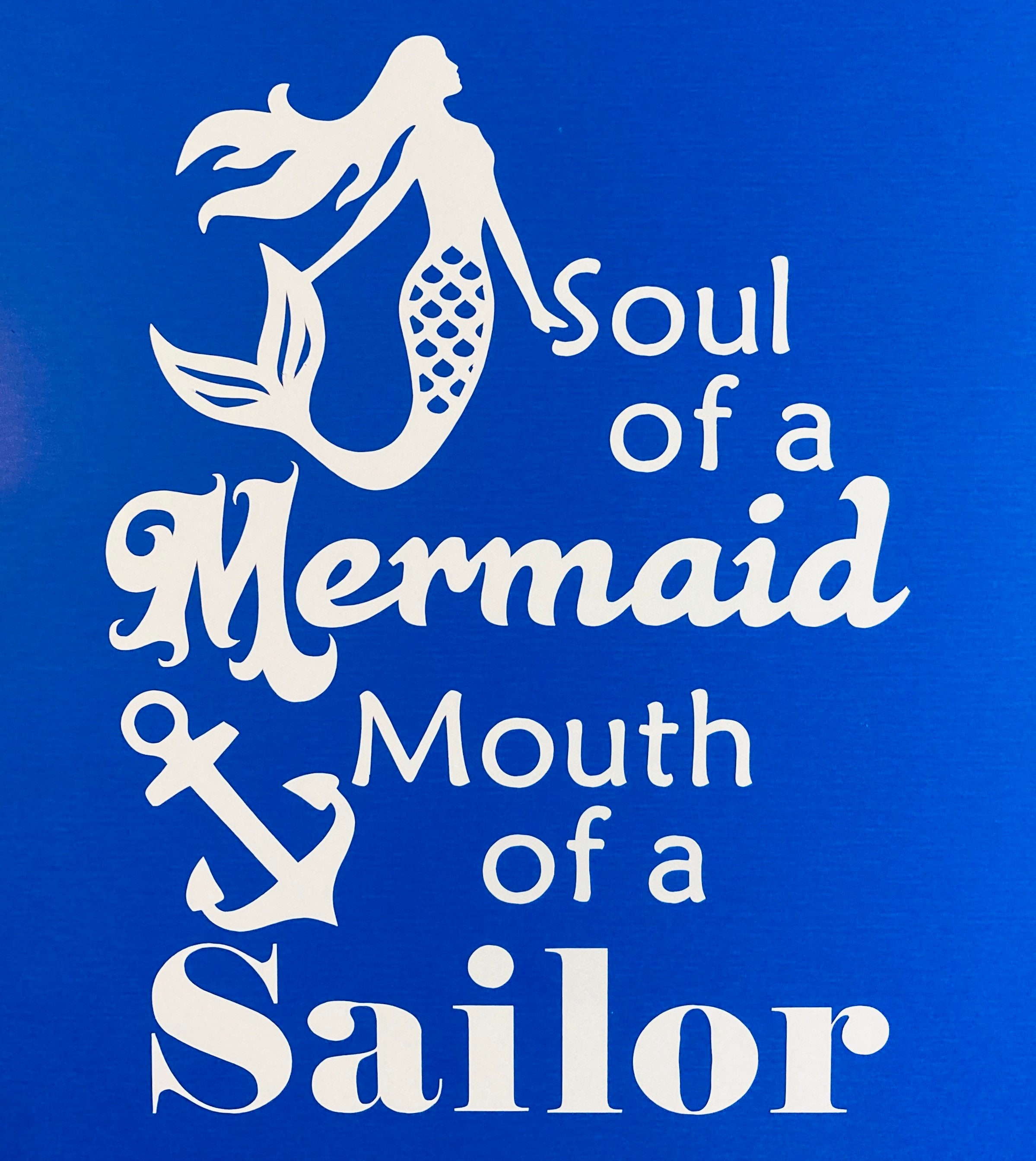Soul of a Mermaid Mouth of a Sailor - Etsy