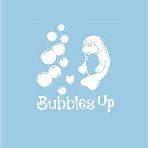 Bubbles Up decal