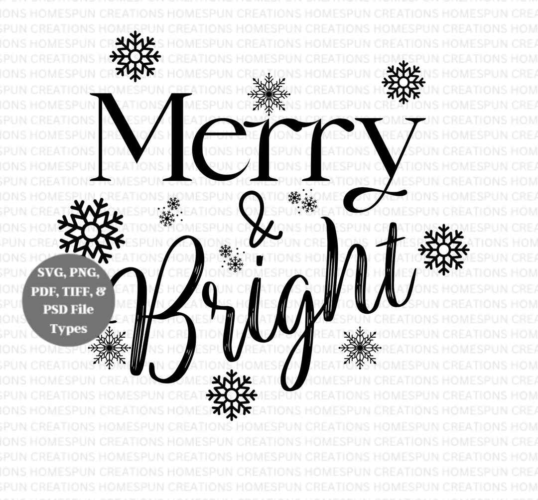 Merry and Bright SVG / Cut File / Svg Png Pdf Psd Pdf Files / Christmas
