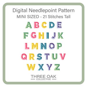 May include: Digital needlepoint pattern featuring the alphabet in various colors. The text reads "Digital Needlepoint Pattern MINI SIZED - 21 Stitches Tall" and "THREE OAK COLLECTIVE". The letters are in a pixelated style.