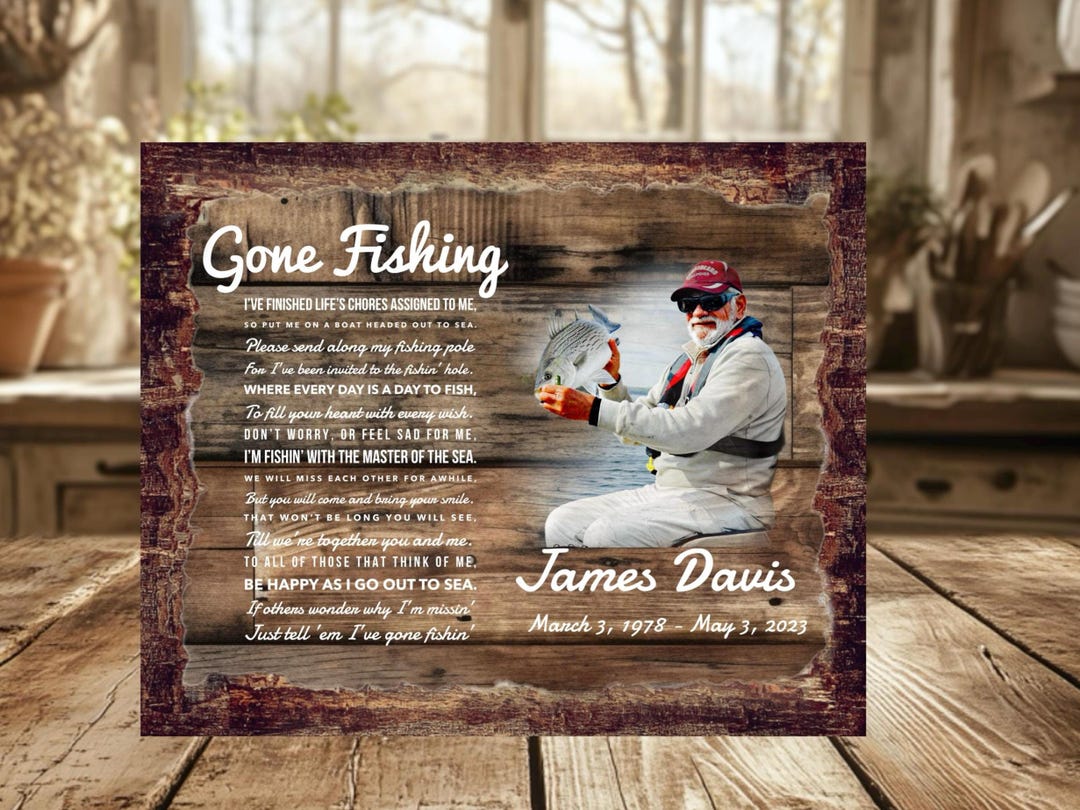 Gone Fishing Poem Memorial Photo Frame Personalized Memory Gift for