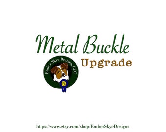 Metal Buckle Upgrade