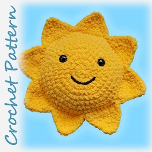 Sunshine Crochet Pattern - no sew, sunny amigurumi plush blanket yarn stuffie