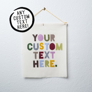 CUSTOMIZABLE STANDARD wall hanging / banner -- custom text // nursery banner, custom wall banner, custom wall decor, personalized gift idea