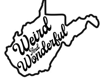 West Virginia 'Weird & Wonderful' Decal, WV Sticker