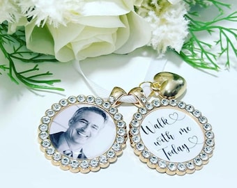 Gold Wedding Bouquet Memory Photo Charm -  Walk with me Today - Diamante Charm - Bride Pendant - diamante bouquet charm Memorial