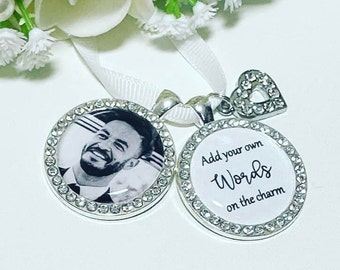Wedding Bouquet Memory Photo Charm - Custom wording - Add your own words to the charm -  Personalised - Bridal gift memorial - remembrance