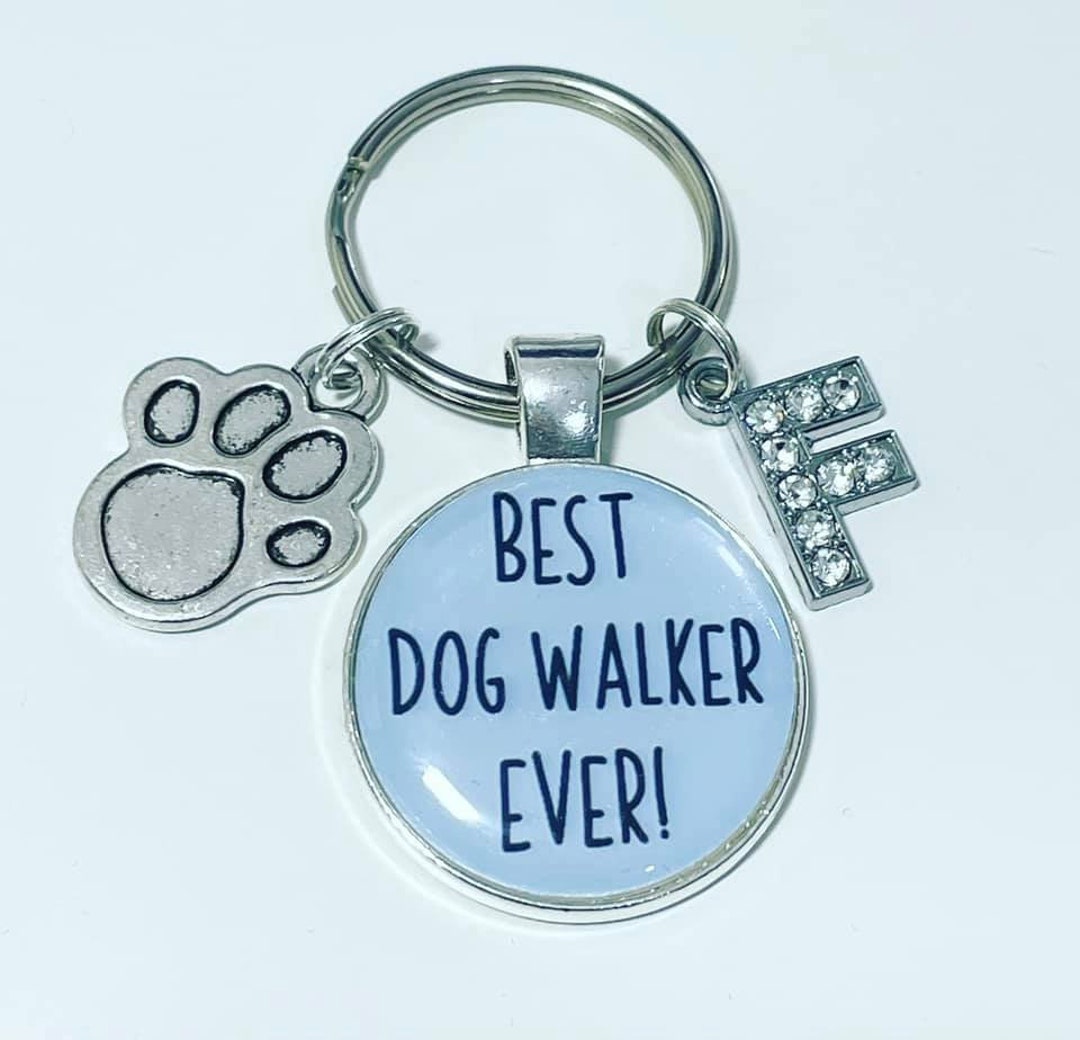 Best Dog Walker Ever Keyring Dog Walker Gift Etsy UK