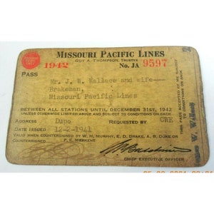 Missouri Pacific Railroad Lines Employee Pass 1942 J W Wallace JA9597
