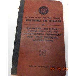 Missouri Pacific Lines Railroad Maintenance Instructions Air Brakes 1958