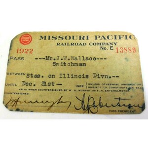 Missouri Pacific Railroad Company Employee Pass J W Wallace 1922  E13889
