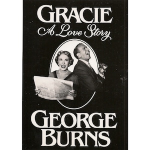 Gracie A Love Story Von George Burns 5 x 7 Schwarzweiß-Cover Art Nur
