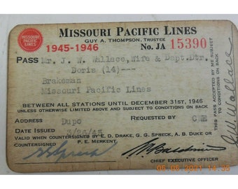Missouri Pacific Lines Railroad Employee Pass J W Wallace 1945-1946 JA15390
