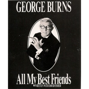 George Burns All My Best Friends Buch Cover Art Nur NO BOOK 15 x 20 cm